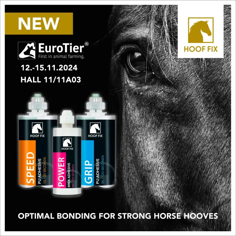 Neue Marke HOOF FIX - OPTIMAL BONDING FOR STRONG HORSE HOOVES